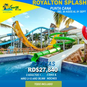 Royalton Splash Punta Cana – 30 Agosto  al 01 Septiembre 2024