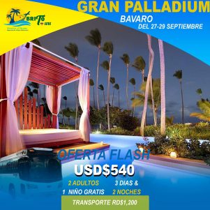 Gran Palladium Bavaro – 27 al 29 Septiembre 2024